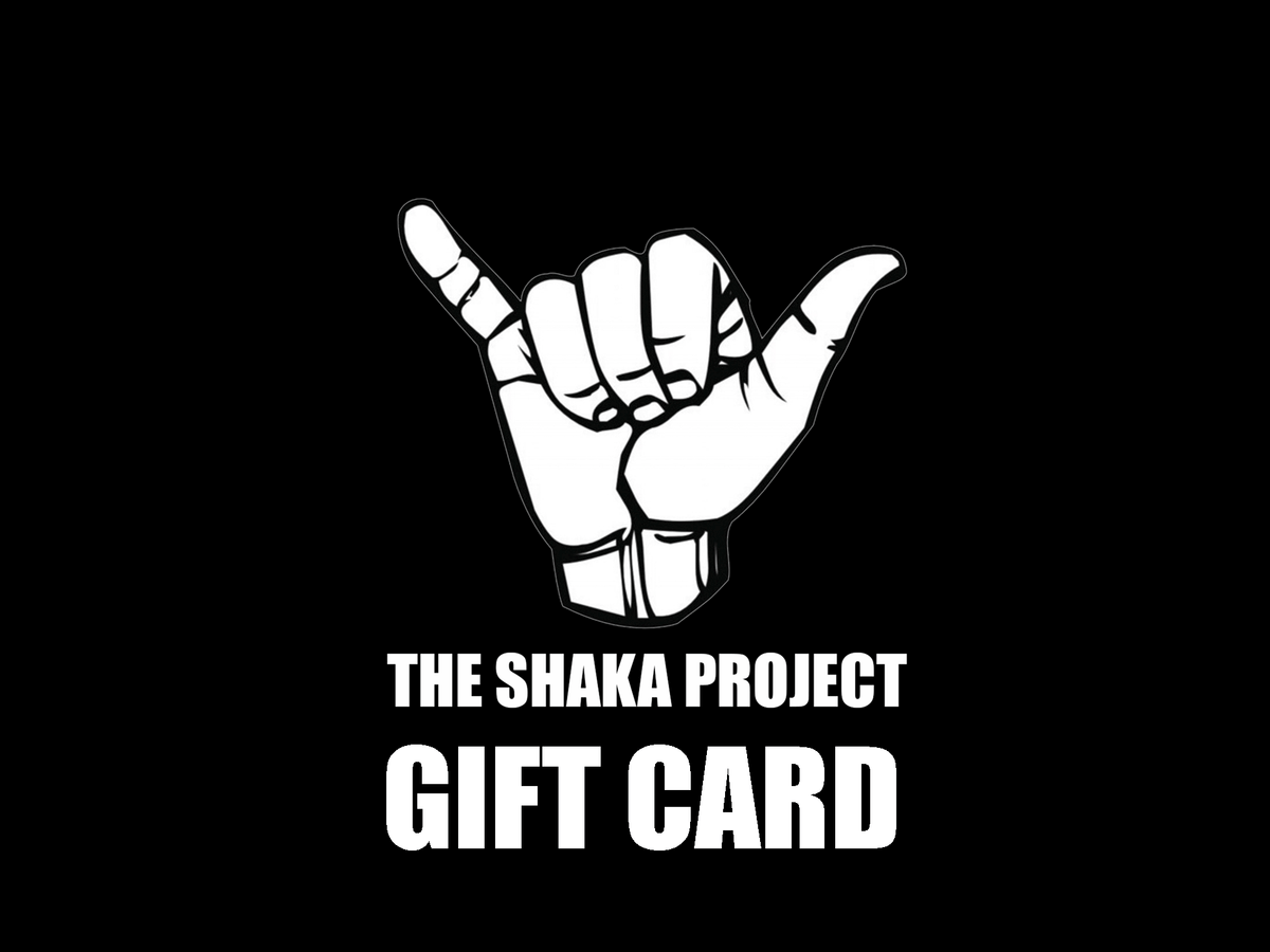 THE SHAKA PROJECT GIFT CARD 🎁 | the shaka project.