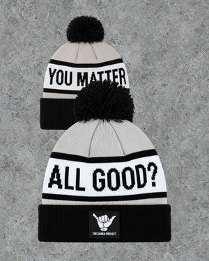 All good? You Matter Beanie - GREY - the shaka project. 