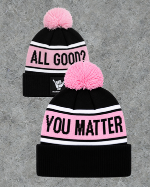 All good? You Matter Beanie - PINK - the shaka project. 